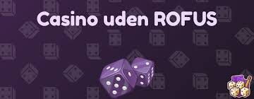 Casinospil uden Rufus En Guide til Spiloplevelser Uden Begrænsninger